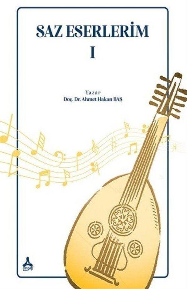 Sonçağ Yayınları Saz Eserlerim 1 - Sonçağ Yayınları - Image 1