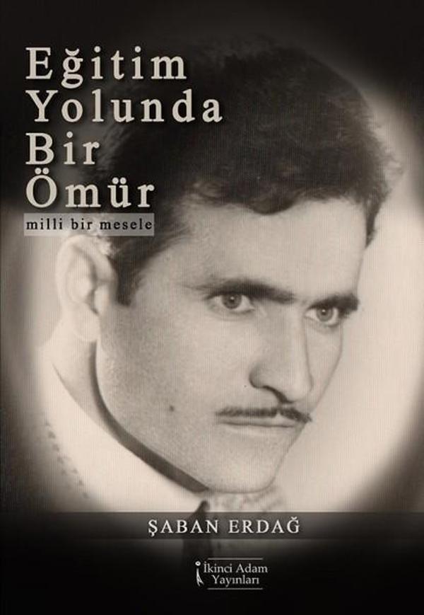 Eğitim Yolunda Bir Ömür - İkinci Adam Yayınları - Image 1