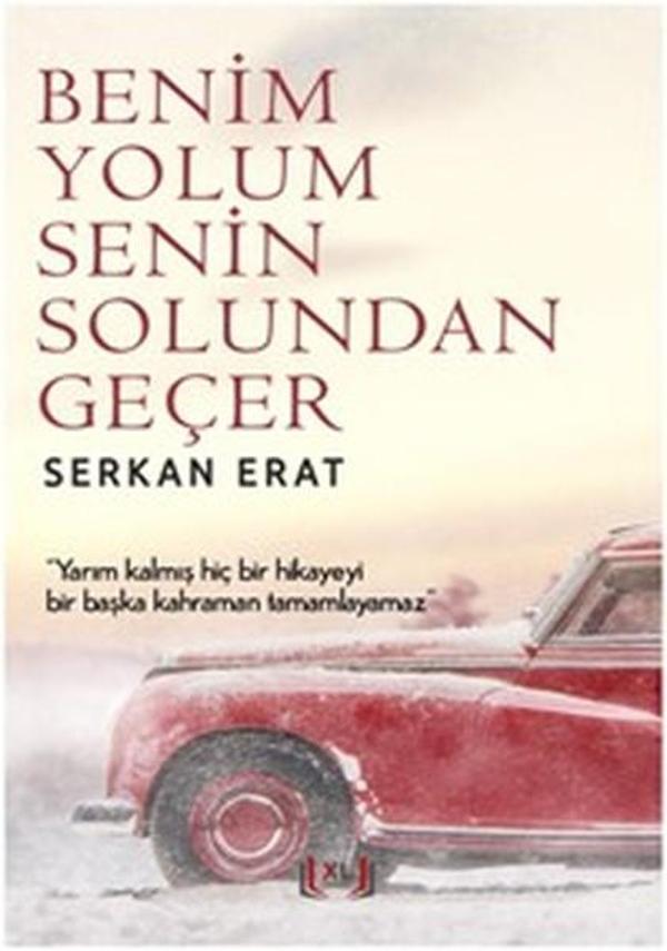 Benim Yolum Senin Solundan Geçer - XL Yayınları - Image 1