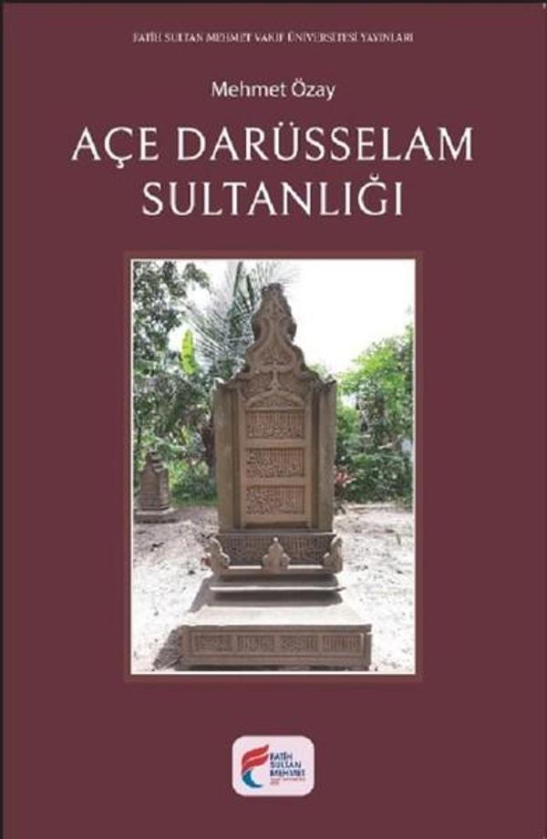Açe Darüsselam Sultanlığı - Fatih Sultan Mehmet Vak.Ün. Yayınla - Image 1