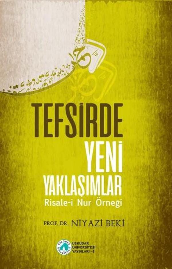Tefsirde Yeni Yaklaşımlar Risale-i Nur Örneği - Üsküdar Üniversitesi Yayınları - Image 1