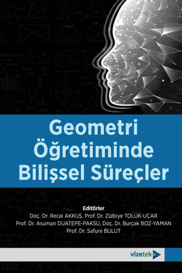 Geometri Öğretiminde Bilişsel Süreçler - Vizetek Yayınları - Image 1