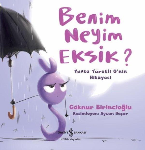 Benim Neyim Eksik? - İş Bankası Kültür Yayınları - Image 1