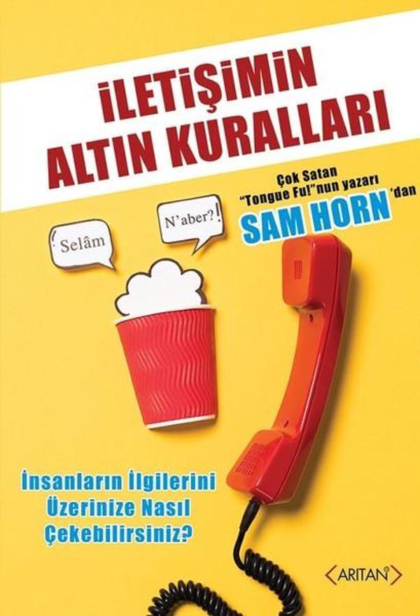 İletişimin Altın Kuralları - Arıtan Yayınevi - Image 1