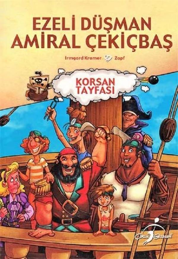 Ezeli Düşman Amiral Çekiçbaş-Korsan Tayfası - Çocuk Gezegeni - Image 1