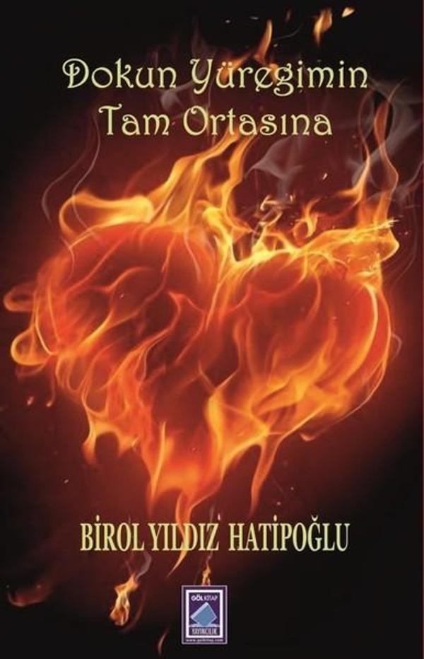 Dokun Yüreğimin Tam Ortasına - Göl Kitap - Image 1