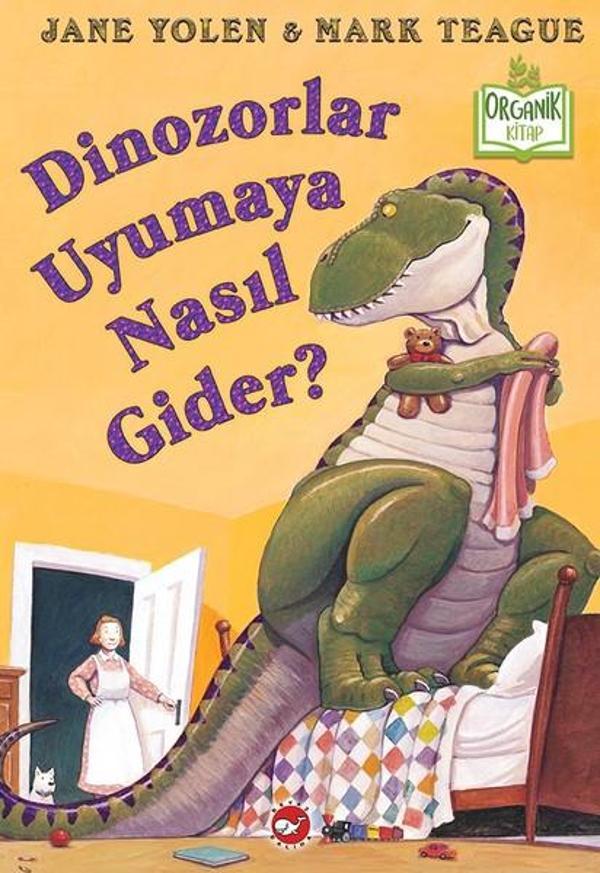 Dinozorlar Uyumaya Nasıl Gider? - Beyaz Balina Yayınları - Image 1