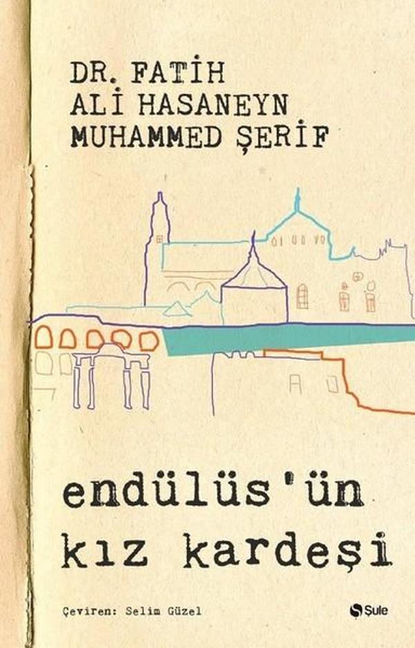 Endülüs'ün Kız Kardeşi - Şule Yayınları - Image 1