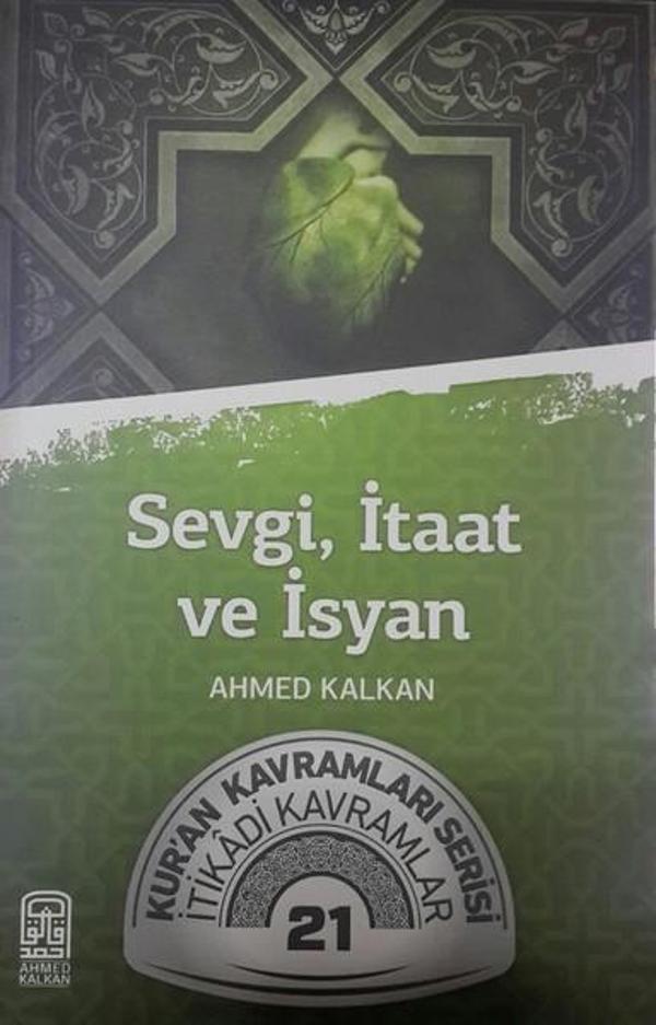 Sevgi İtiaat ve İsyan - Kalemder - Image 1