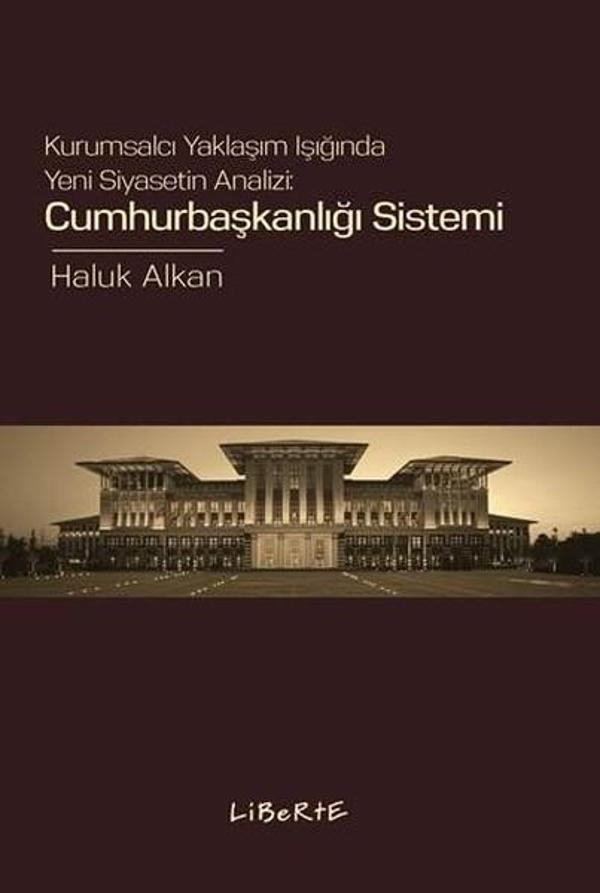 Liberte Cumhurbaşkanlığı Sistemi - Liberte - Image 1