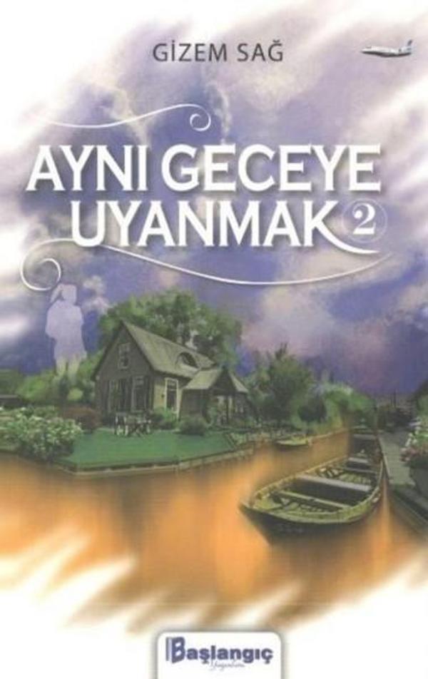 Aynı Geceye Uyanmak 2 - Başlangıç Yayınları - Image 1