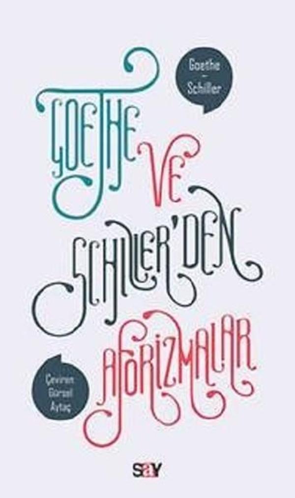 Goethe ve Schiller'den Aforizmalar - Say Yayınları - Image 1