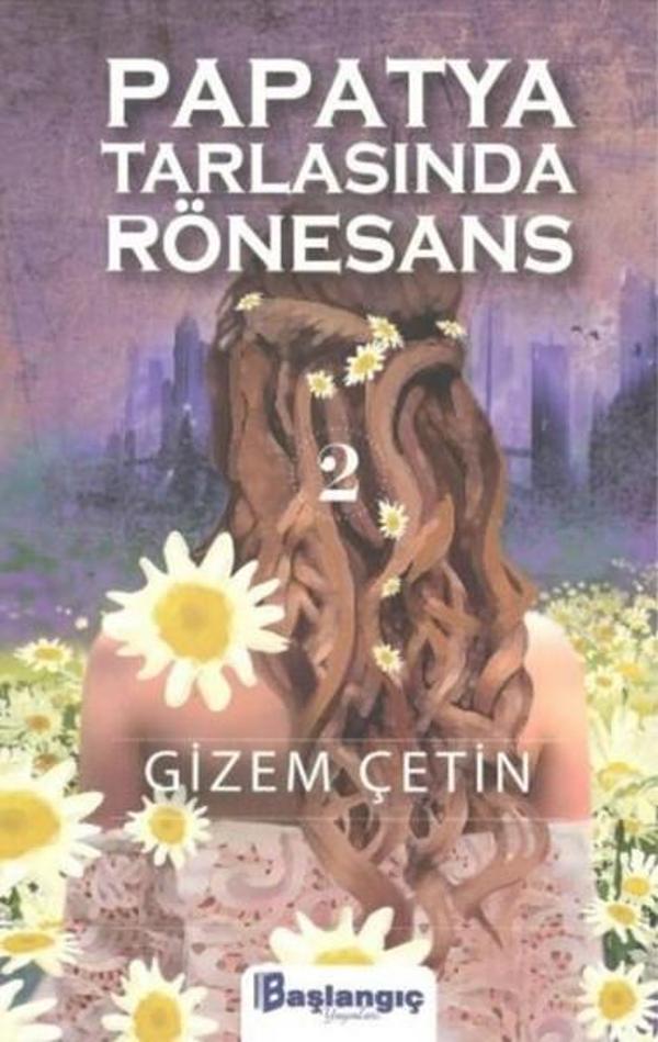 Papatya Tarlasında Rönesans 2 - Başlangıç Yayınları - Image 1