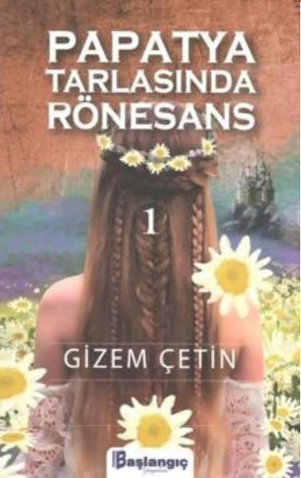 Papatya Tarlasında Rönesans 1 - Başlangıç Yayınları - Image 1