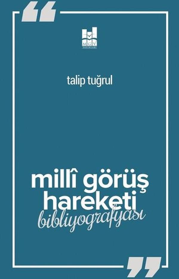 Milli Görüş Hareketi Bibliyografyası - MGV Yayınları - Image 1
