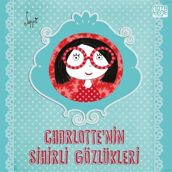 Charlotte'nin Sihirli Gözlükleri - Nota Bene Yayınları - Image 1