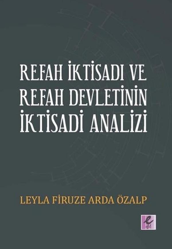 Refah İktisadı ve Refah Devletinin İktisadi Analizi - Efil Yayınevi Yayınları - Image 1
