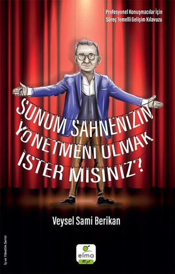 Sunum Sahnenizin Yönetmeni Olmak İster Misiniz? - Elma Yayınevi - Image 1