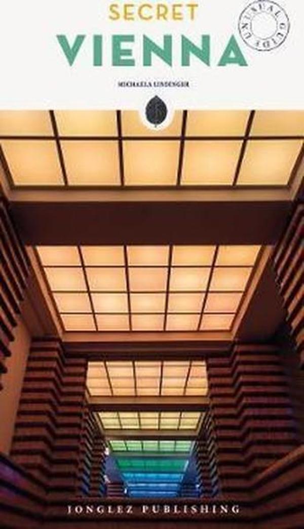 Secret Vienna - an Unusual Guide (Jonglez Travel Guides) - Jonglez Yayınları - Image 1