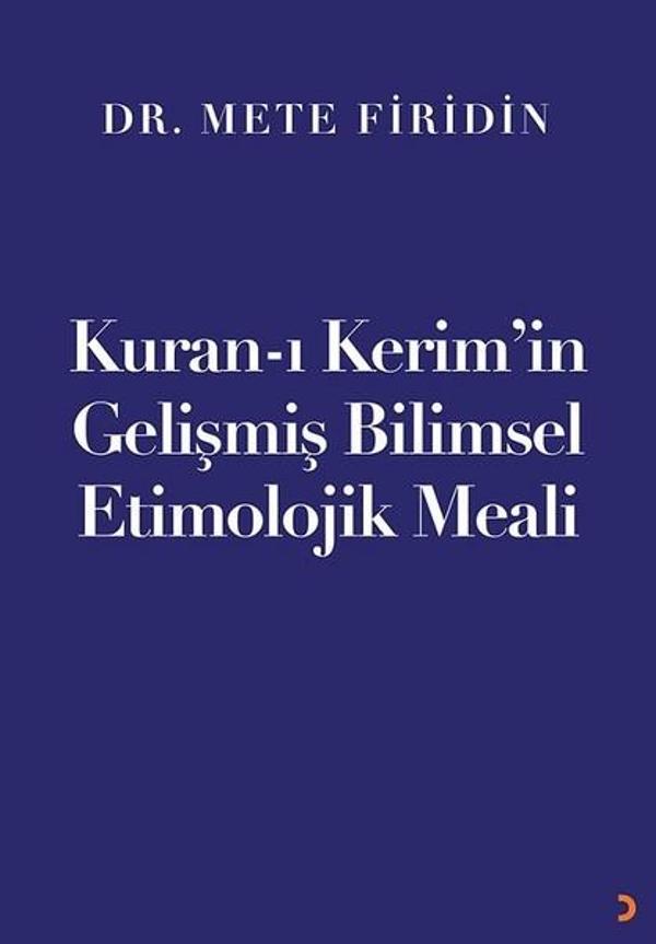 Kur'an-ı Kerim'in Gelişmiş Bilimsel Etimolojik Meali - Cinius Yayınevi - Image 1