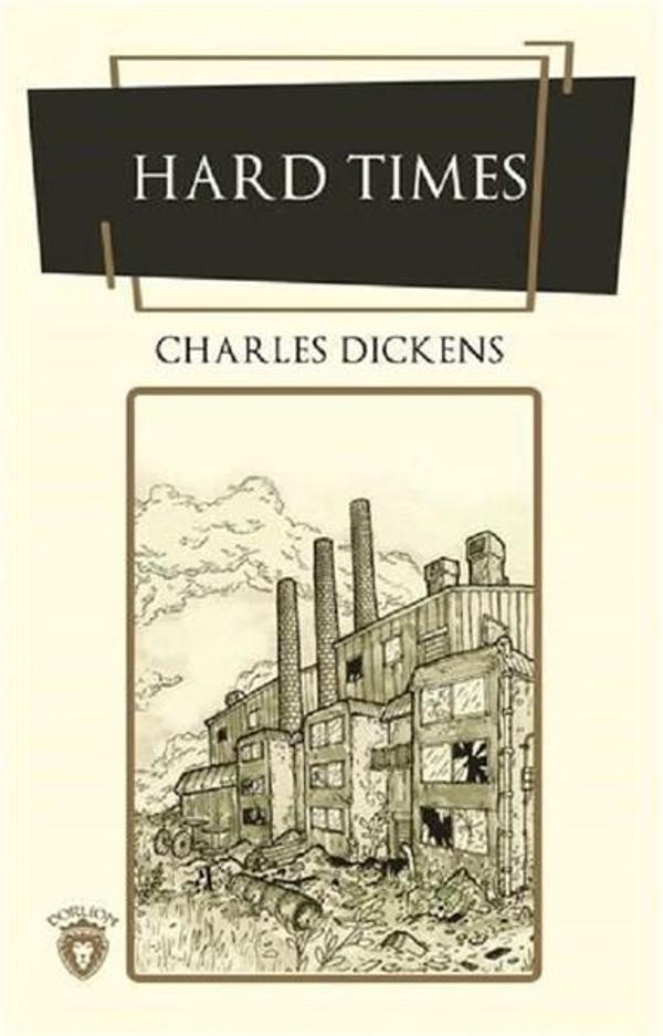 Hard Times (İngilizce Roman) - Dorlion Yayınevi - Image 1