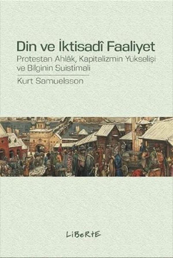 Din ve İktisadi Faaliyet - Liberte - Image 1