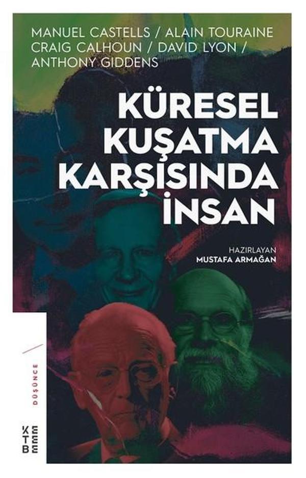 Küresel Kuşatma Karşısında İnsan - Ketebe - Image 1