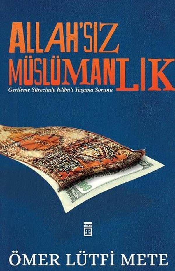 Allah'sız Müslümanlık - Timaş Yayınları - Image 1