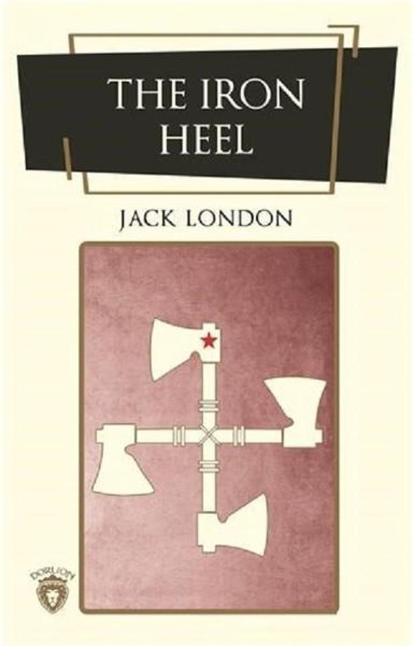 The Iron Heel (İngilizce Roman) - Dorlion Yayınevi - Image 1