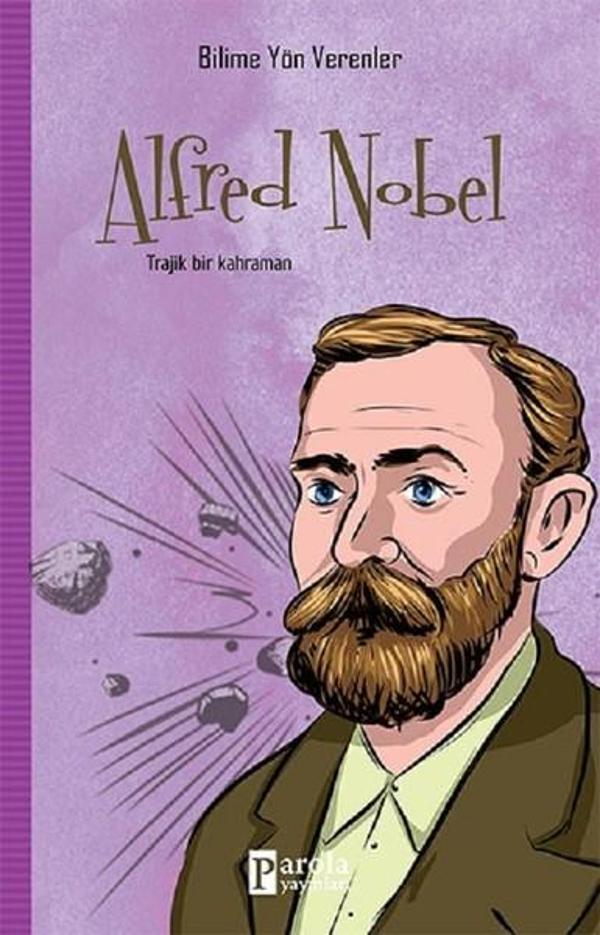 Alfred Nobel-Bilime Yön Verenler - Parola Yayınları - Image 1