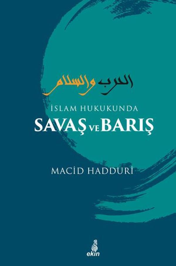 İslam Hukukunda Savaş ve Barış - Ekin Yayınları - Image 1