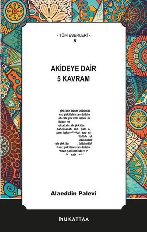 Akideye Dair 5 Kavram - Mukattaa - Image 1