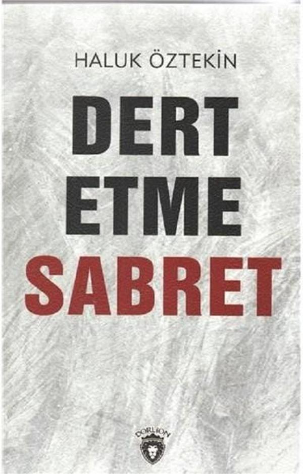 Dert Etme Sabret - Dorlion Yayınevi - Image 1