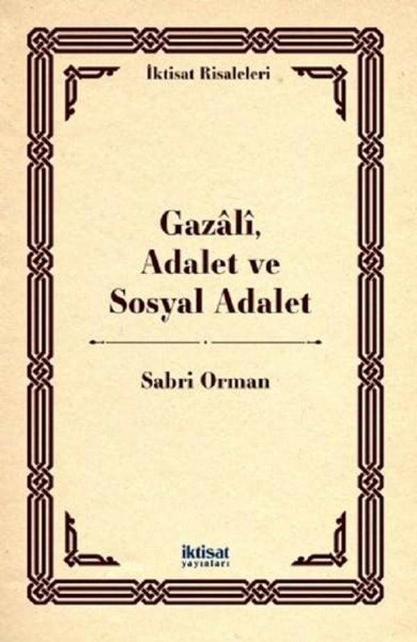Gazali Adalet ve Sosyal Adalet - İktisat Yayınları - Image 1