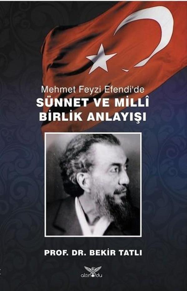 Mehmet Feyzi Efendi'de Sünnet ve Milli Birlik Anlayışı - Altınordu - Image 1