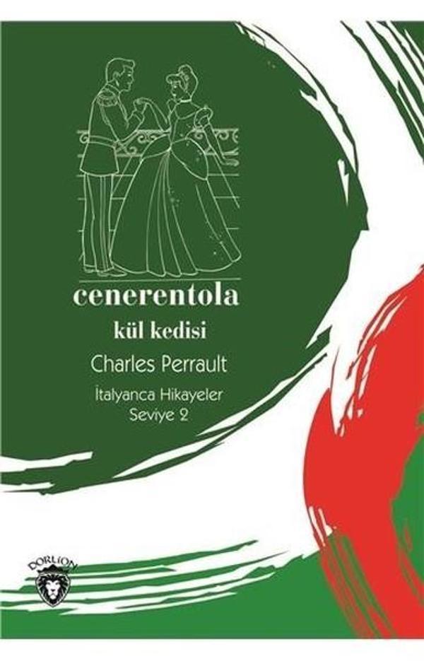 Cenerentola-Seviye 2-Külkedisi-İtalyanca Hikayeler - Dorlion Yayınevi - Image 1