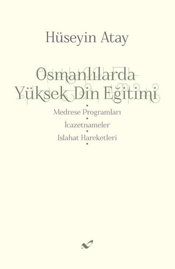 Osmanlılarda Yüksek Din Eğitimi - Atay Yayınları - Image 1