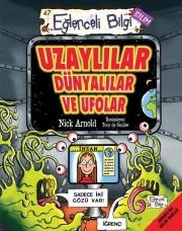 Uzaylılar Dünyalılar ve Ufolar-Eğlenceli Bilgi - Eğlenceli Bilgi - Image 1