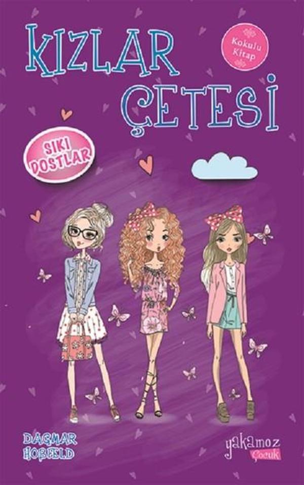 Kızlar Çetesi-Sıkı Dostlar - Yakamoz Yayınları - Image 1