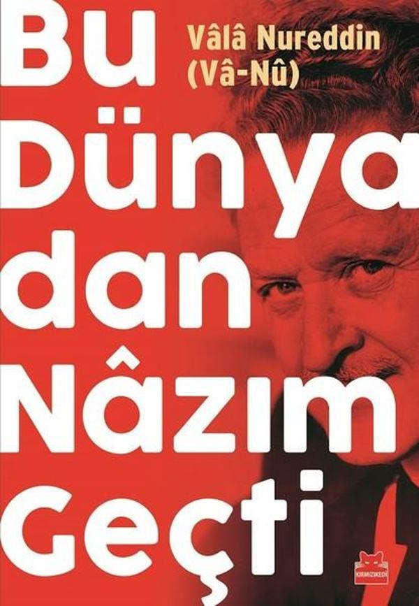 Bu Dünyadan Nazım Geçti - Kırmızı Kedi Yayınevi - Image 1
