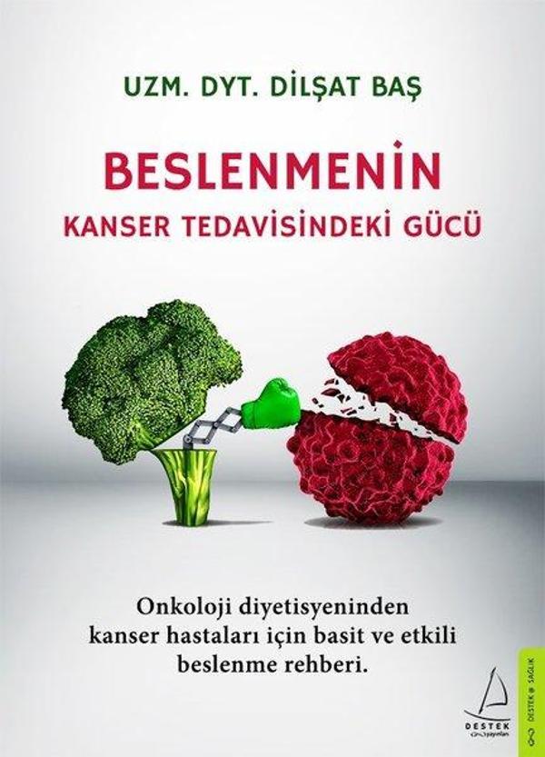 Beslenmenin Kanser Tedavisindeki Gücü - Destek Yayınları - Image 1