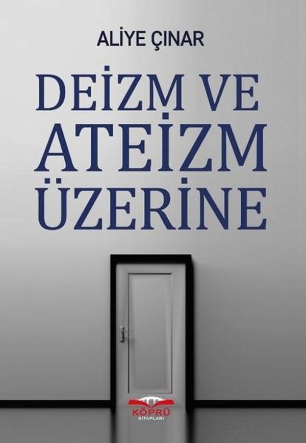 Deizm ve Ateizm Üzerine - Köprü Kitapları - Image 1