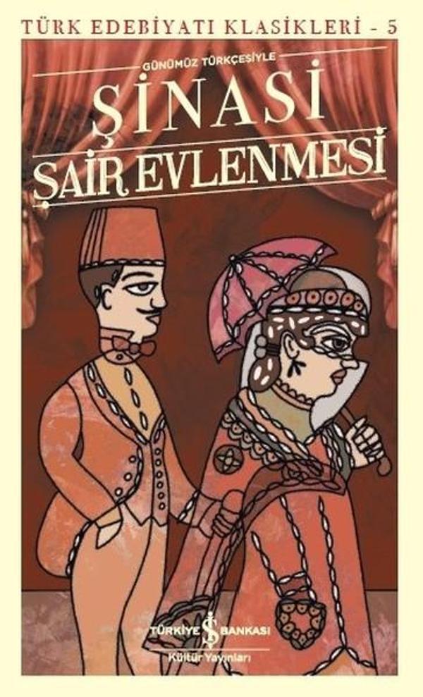 Şair Evlenmesi-Türk Edebiyatı Klasikleri 5 - İş Bankası Kültür Yayınları - Image 1