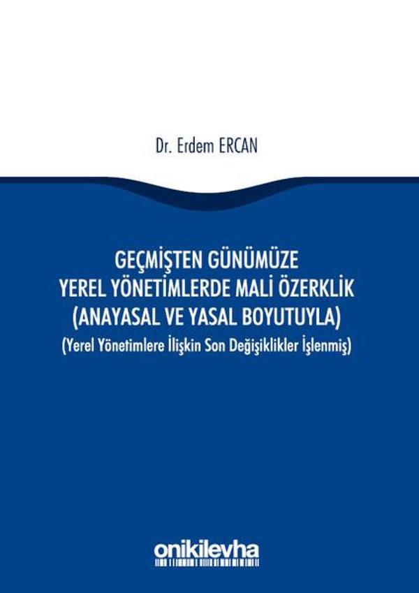 Geçmişten Günümüze Yerel Yönetimlerde Mali Özerklik - On İki Levha Yayıncılık - Image 1
