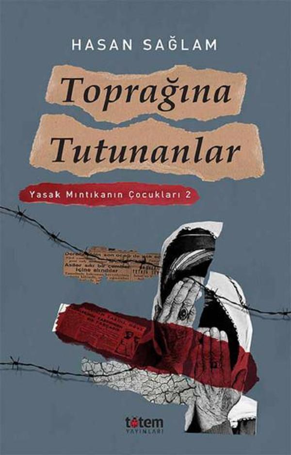 Toprağına Tutunanlar-Yasak Mıntıkanın Çocukları 2 - Totem - Image 1