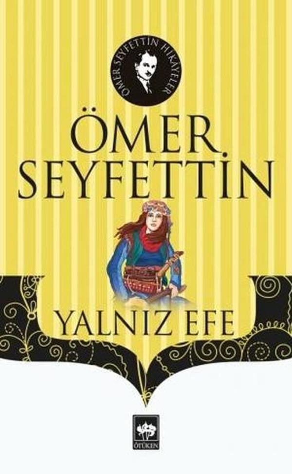 Ötüken Neşriyat Yalnız Efe - Ötüken Neşriyat - Image 1