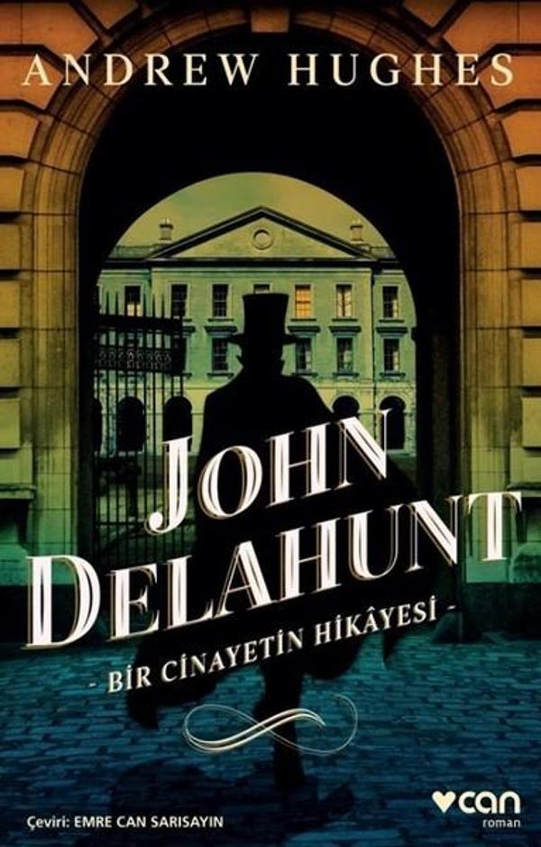 John Delahunt-Bir Cinayetin Hikayesi - Can Yayınları - Image 1