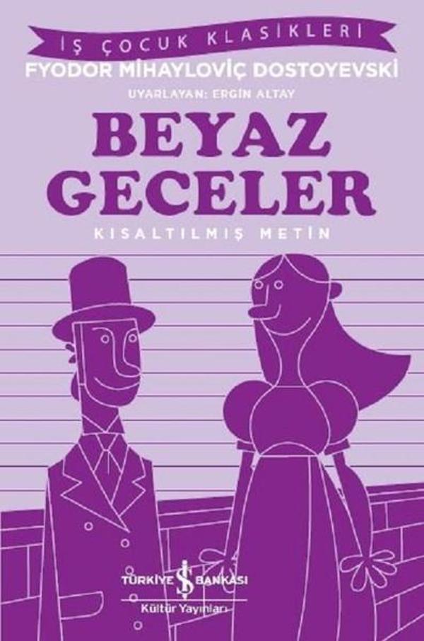 Beyaz Geceler-Kısaltılmış Metin - İş Bankası Kültür Yayınları - Image 1
