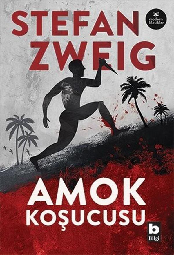 Amok Koşucusu-Modern Klasikler - Bilgi Yayınevi - Image 1