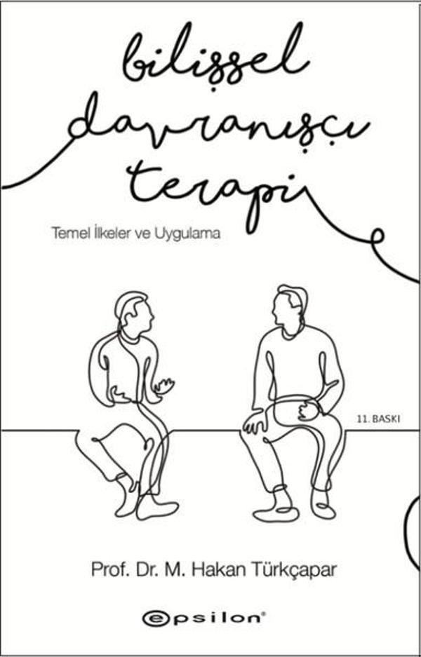 Bilişsel Davranışçı Terapi-Temel İlkeler ve Uygulama - Epsilon Yayınevi - Image 1